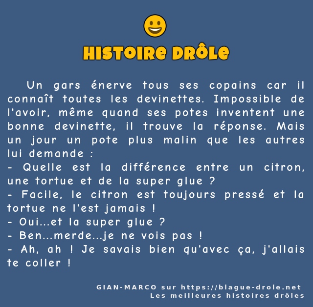   Un gars énerve tous ses copains car il...
