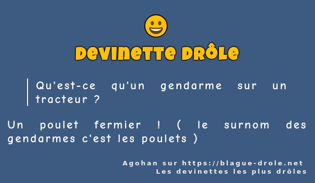 Qu'est-ce qu'un gendarme sur un tracteur ?