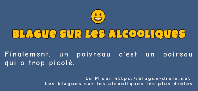 Finalement, un poivreau c'est un poireau qui...