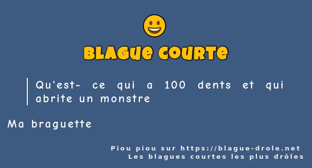 Qu'est- ce qui a 100 dents et qui abrite...