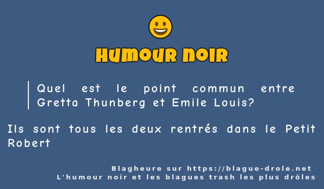 Quel est le point commun entre Gretta...