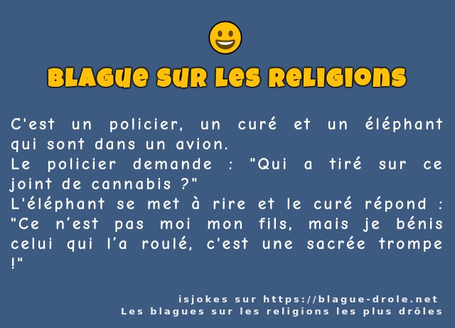 C'est un policier, un curé et un éléphant...