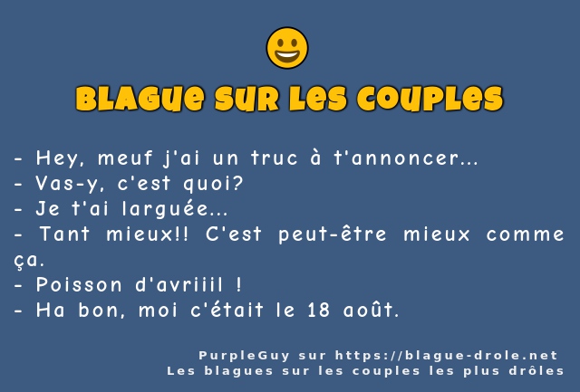Hey, meuf j'ai un truc à t'annoncer... 