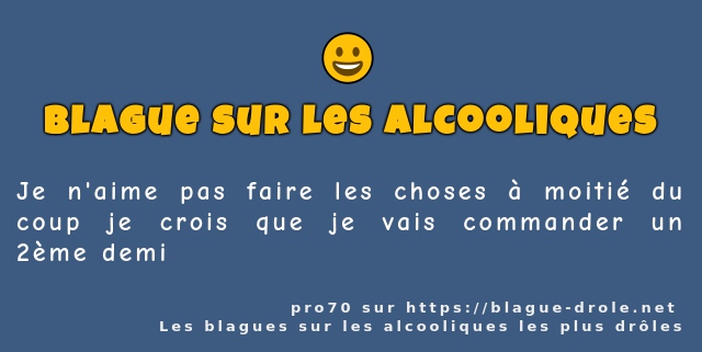Je n'aime pas faire les choses à moitié du...
