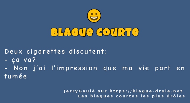 Deux cigarettes discutent: 