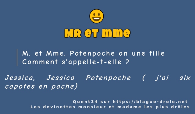 M. et Mme. Potenpoche on une fille 