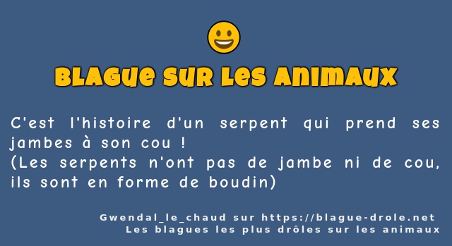C'est l'histoire d'un serpent qui prend ses...