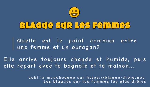 Quelle est le point commun entre une femme...