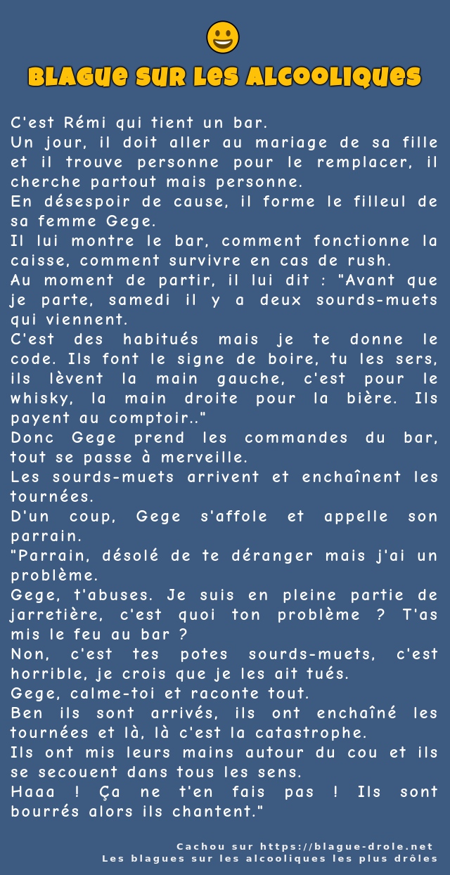 C'est Rémi qui tient un bar.