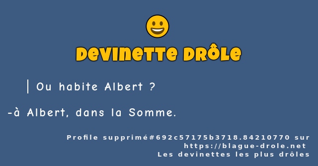 Ou habite Albert ?
