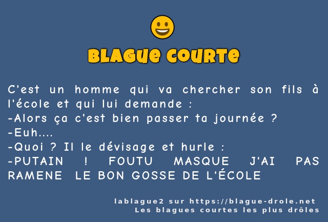 C'est un homme qui va chercher son fils à...