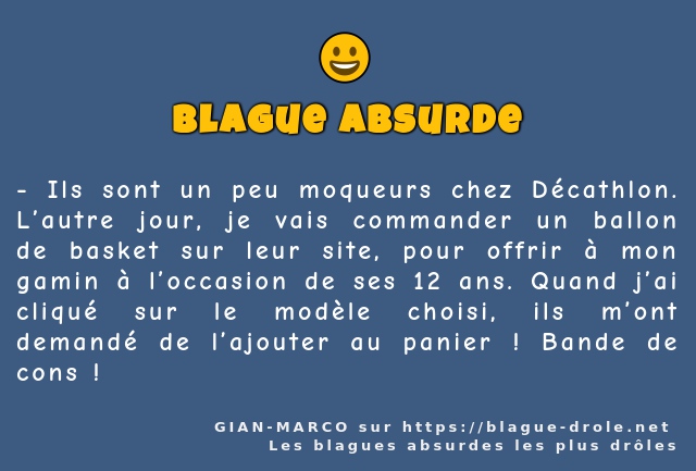 Ils sont un peu moqueurs chez Décathlon....