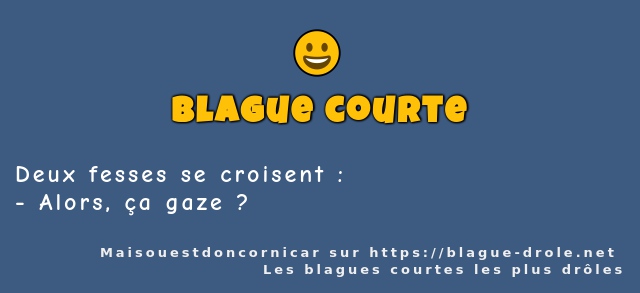 Deux fesses se croisent :