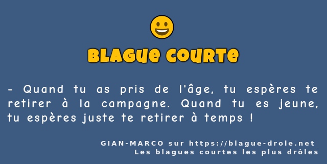 Quand tu as pris de l'âge, tu espères te...
