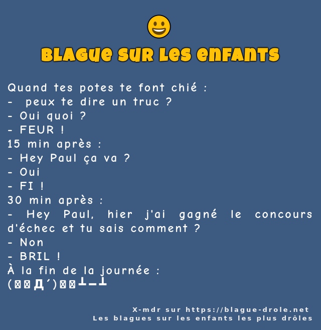 Quand tes potes te font chié :