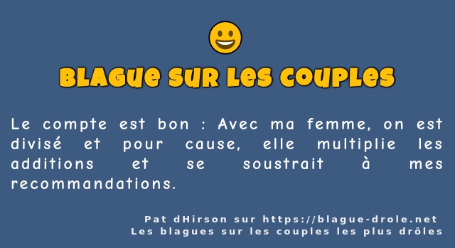 Le compte est bon : Avec ma femme, on est...