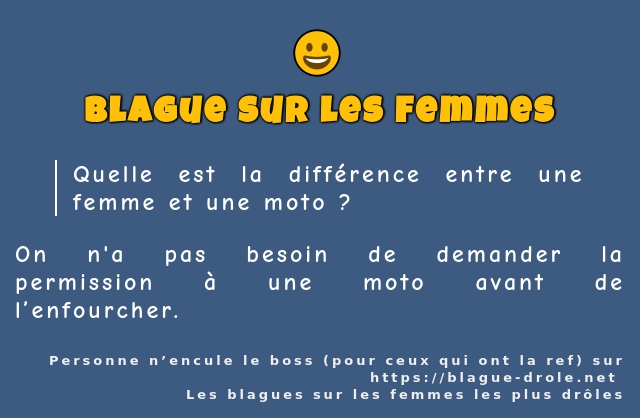 Quelle est la différence entre une femme et...