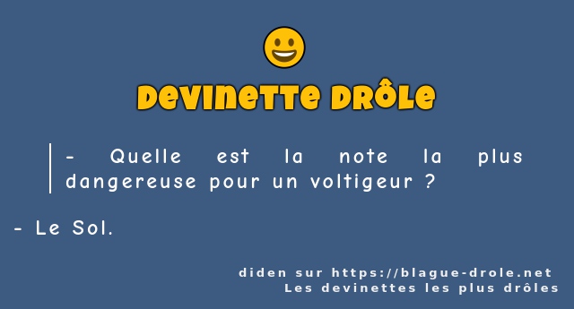 Quelle est la note la plus dangereuse pour...