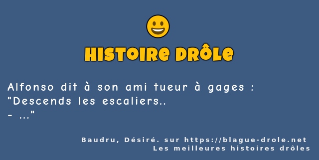 Alfonso dit à son ami tueur à gages :