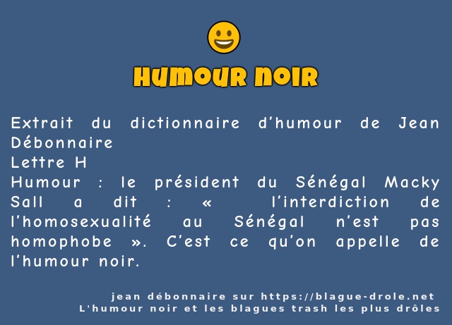 Extrait du dictionnaire d’humour de Jean...