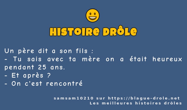 Un père dit a son fils :