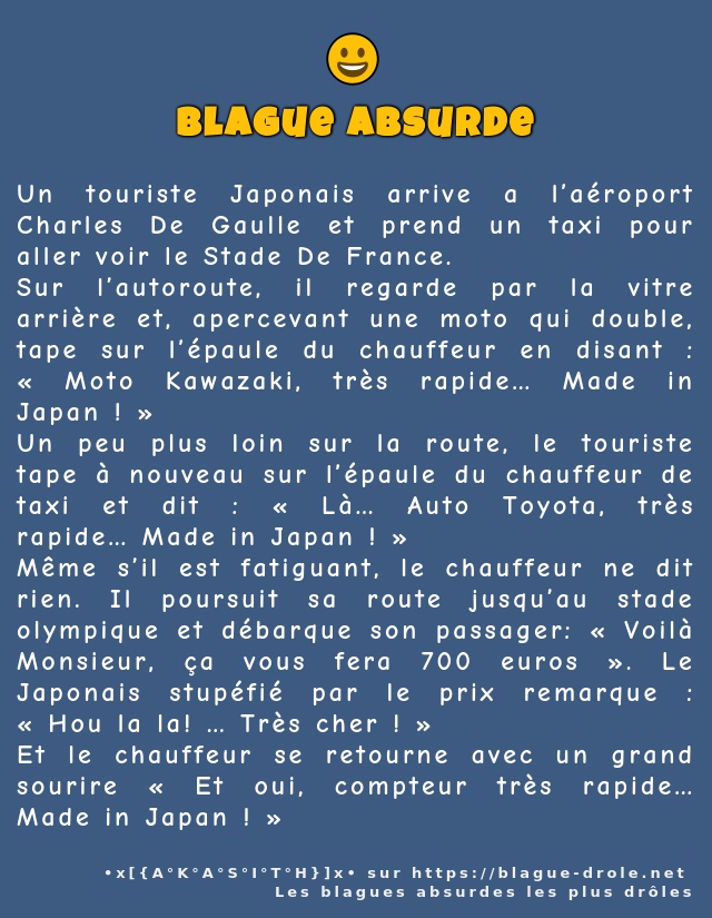 Un touriste Japonais arrive a l’aéroport...