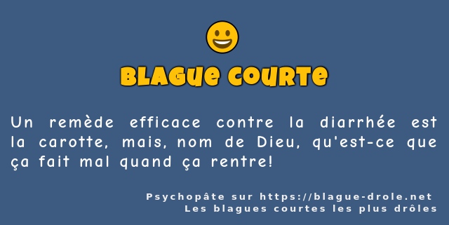 Un remède efficace contre la diarrhée est la...