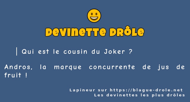 Qui est le cousin du Joker ?