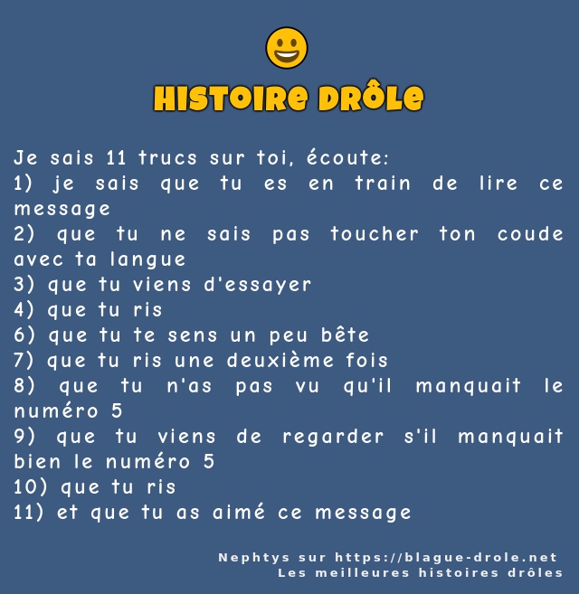 Je sais 11 trucs sur toi, écoute: