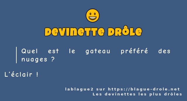 Quel est le gateau préféré des nuages ?
