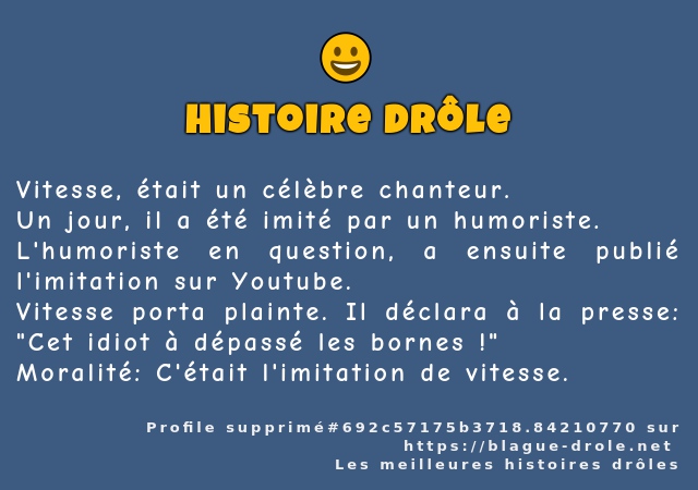Vitesse, était un célèbre chanteur.