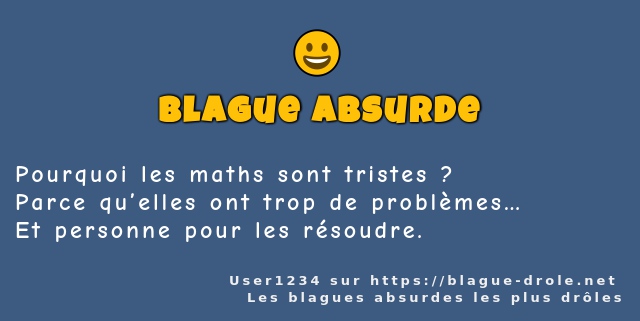 Pourquoi les maths sont tristes ?