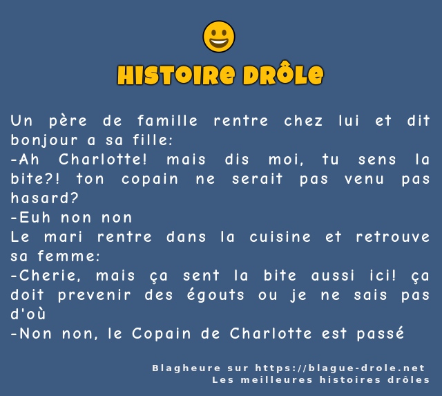 Un père de famille rentre chez lui et dit...