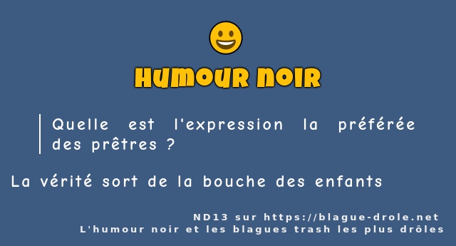 Quelle est l'expression la préférée des...