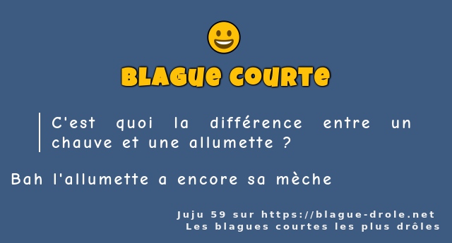 C'est quoi la différence entre un chauve et...