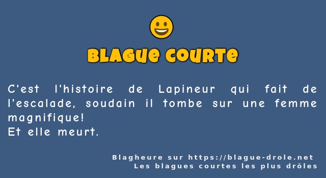 C'est l'histoire de Lapineur qui fait de...