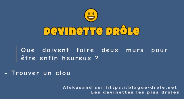 Que doivent faire deux murs pour être enfin...