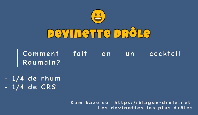 Comment fait on un cocktail Roumain?