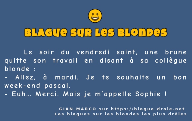    Le soir du vendredi saint, une brune...