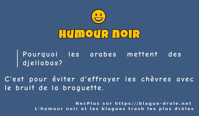 Pourquoi les arabes mettent des djellabas ?