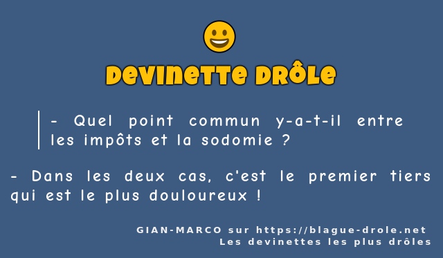 Quel point commun y-a-t-il entre les impôts...