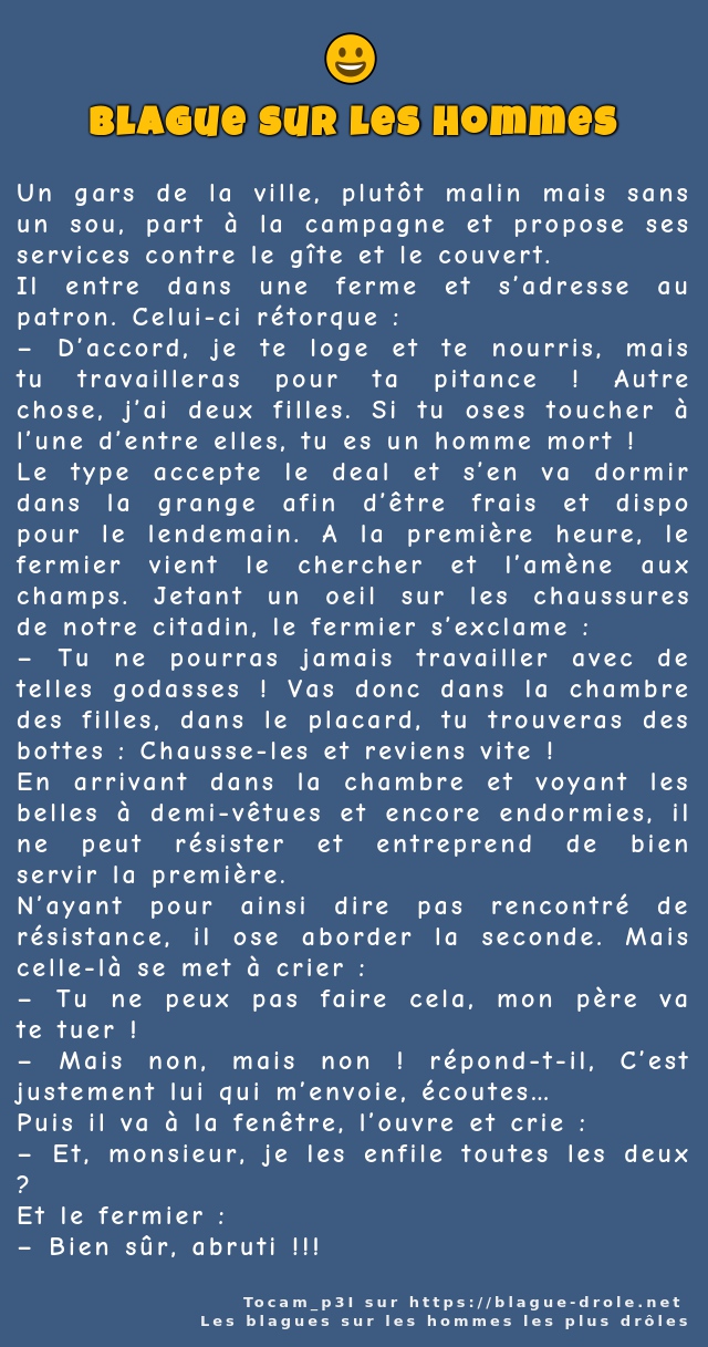 Un gars de la ville, plutôt malin mais sans...