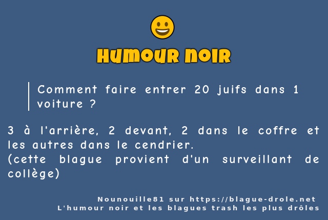 Comment faire entrer 20 juifs dans 1 voiture...