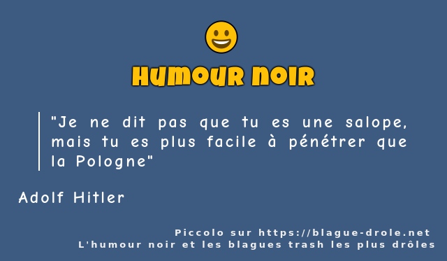 Je ne dit pas que tu es une salope, mais tu...