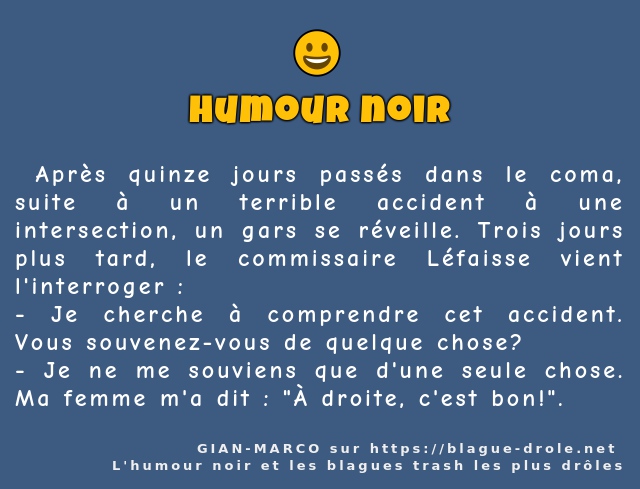  Après quinze jours passés dans le coma,...