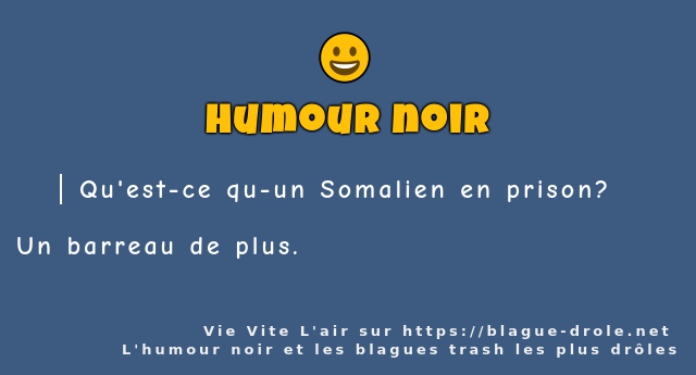 Qu'est-ce qu-un Somalien en prison ?