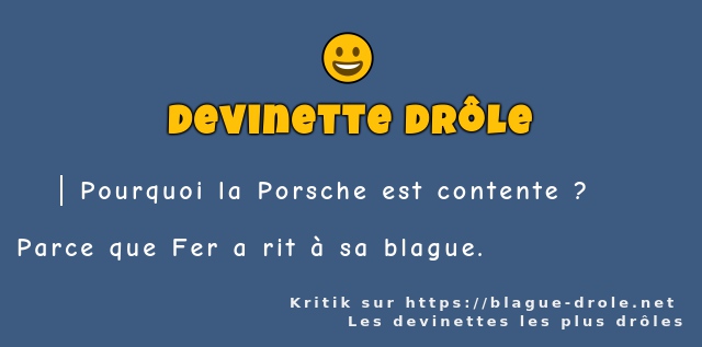 Pourquoi la Porsche est contente ?