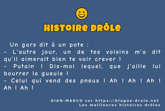   Un gars dit à un pote :