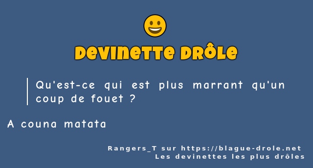 Qu'est-ce qui est plus marrant qu'un coup de...