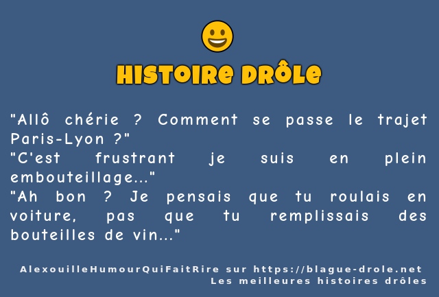 Allô chérie ? Comment se passe le trajet...